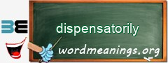 WordMeaning blackboard for dispensatorily